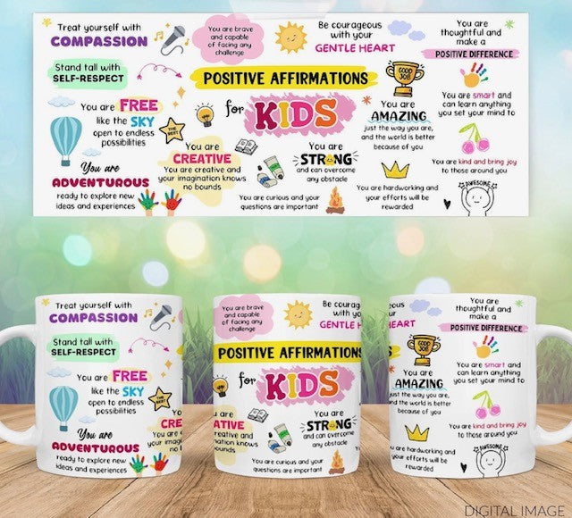 Positive Affirmations for Kids Mug