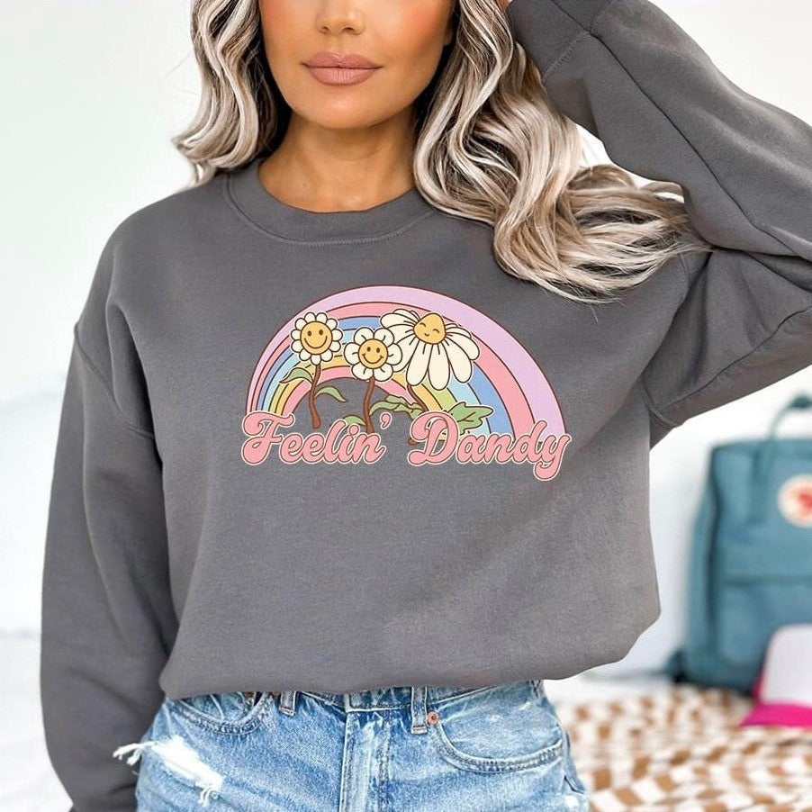 Sweatshirt. Feelin' Dandy
