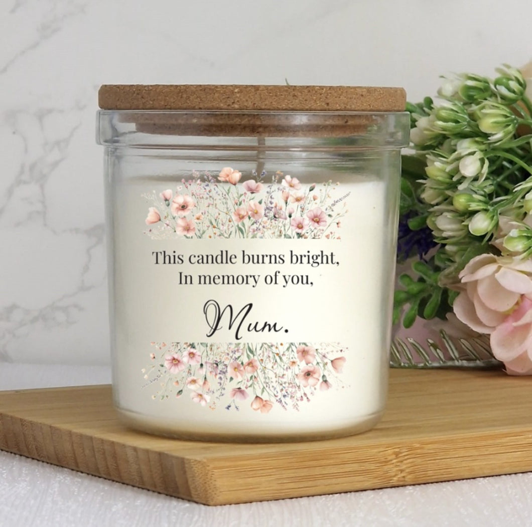 This Candle Burns Bright in Memory of You (Personalise)