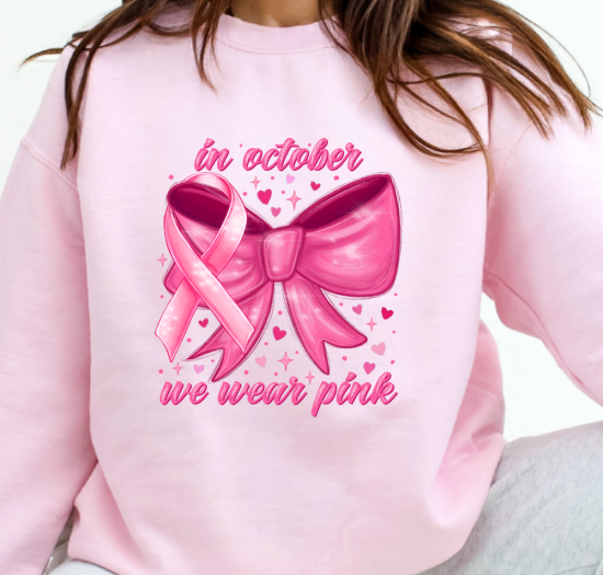 Breast Cancer Awareness - In October We Wear Pink Ribbon